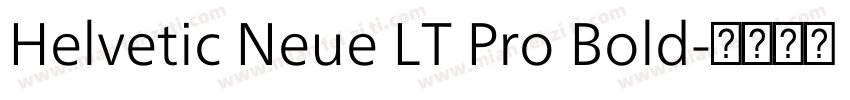 Helvetic Neue LT Pro Bold字体转换
